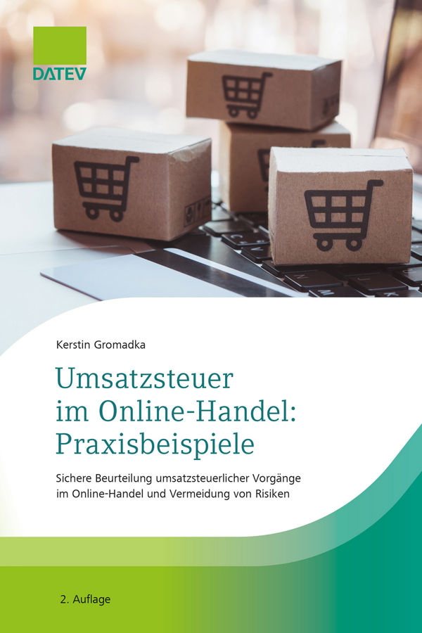 Buchcover mit Titel 'Umsatzsteuer im Online-Handel: Praxisbeispiele' von Kerstin Gromadka zeigt kleine Kartons mit aufgedruckten Einkaufswägen, veröffentlicht von DATEV.