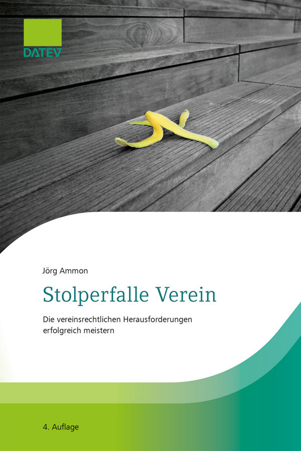 Buchcover mit Titel 'Stolperfalle Verein' von Jörg Ammon zeigt eine Bananenschale auf Holz, veröffentlicht von DATEV.