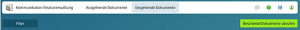 Abruf von Bescheiden oder Dokumenten in Kommunikation Finanzverwaltung