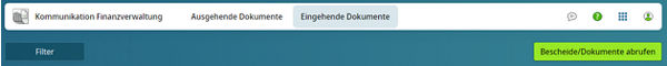 Abruf von Bescheiden oder Dokumenten in Kommunikation Finanzverwaltung